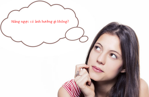 Nâng ngực có ảnh hưởng gì không? - Phân tích từ chuyên gia thẩm mỹ Nâng ngực có ảnh hưởng gì không? - Phân tích từ chuyên gia thẩm mỹ